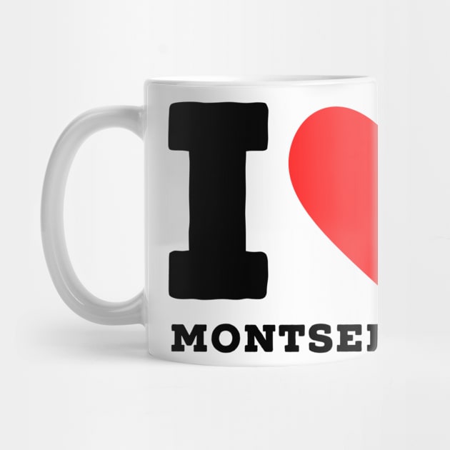 i love Montserrat by richercollections
